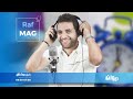 Raf Mag 28 10 2025 راف ماڨ Ep 36 الحلقة S5 الموسم 