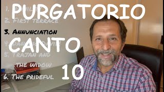 PURGATORIO CANTO 10 Synopsis and Analysis