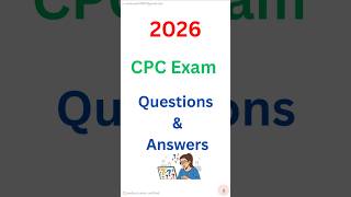 2026 CPC EXAM Q&amp; A #aapc #medicalbillingandcoding #cpctraining