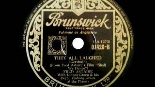 Watch Fred Astaire They All Laughed video