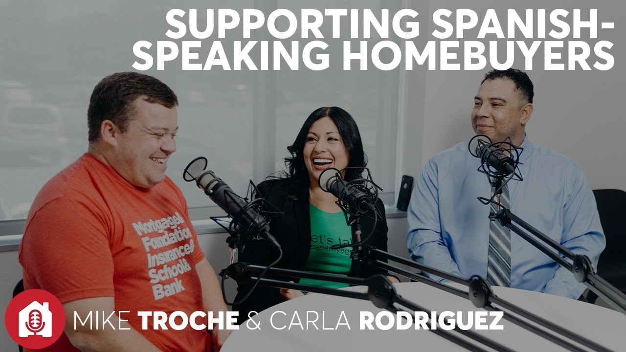 Mortgage Impact Podcast Episode #34 | Mike Troche and Carla Rodriguez