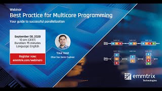 Webinar Recording: Best Practice for Multicore Programming