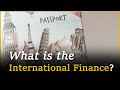 Limportance et les principales formes de la finance internationale