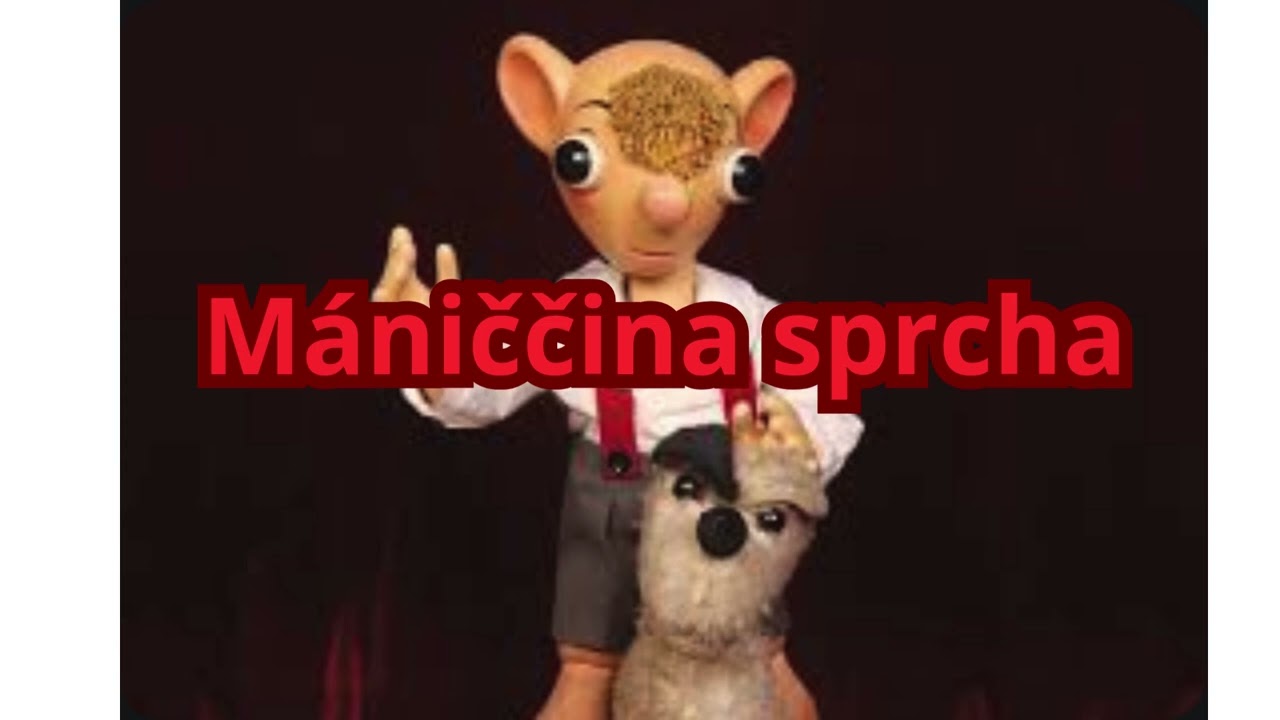 Mániččina sprcha-Hurvínek
