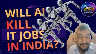 Will AI Kill IT Jobs in India? | Reality Check 2026 || Sanjeew Unfiltered 