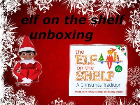 elf-on-the-shelf-dark-boy-unboxing!!