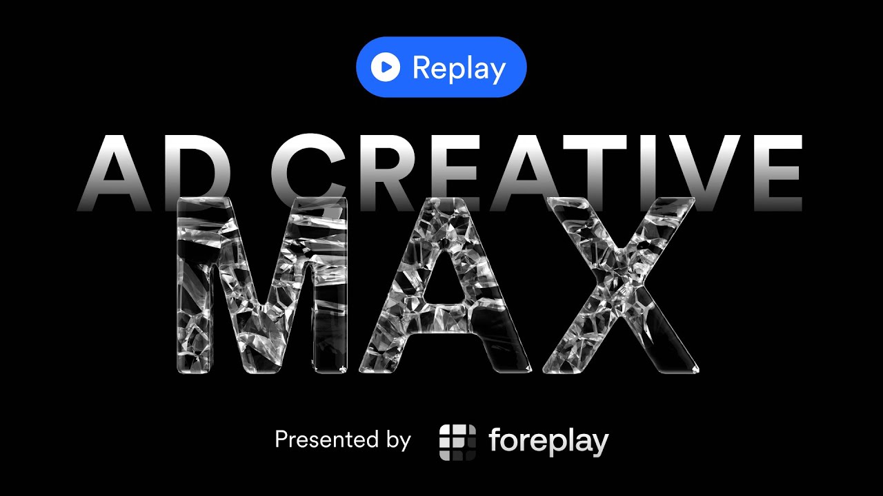 AdCreative MAX | Webinar Replay - YouTube