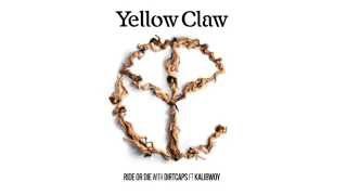 Video thumbnail of "Yellow Claw & Dirtcaps - Ride Or Die Ft. Kalibwoy"