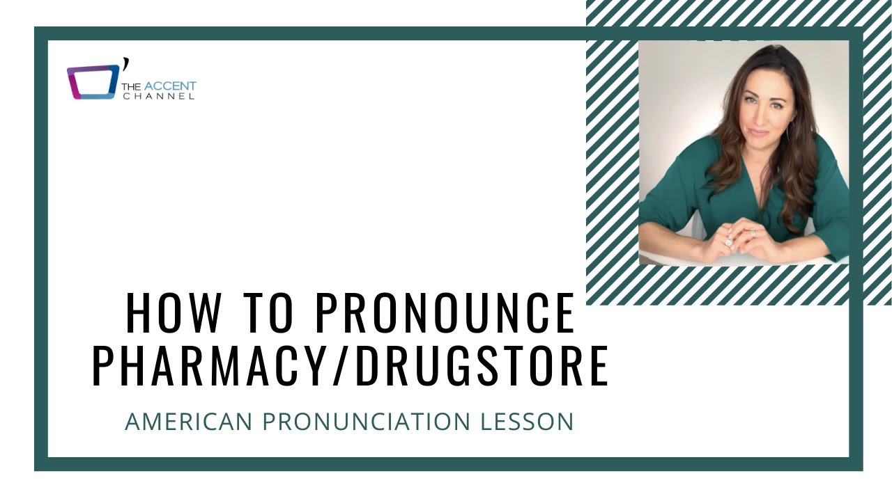 How To Pronounce Pharmacy Words American Pronunciation Lesson YouTube how-to-pronounce-pharmacy-words-american-pronunciation-lesson-youtube