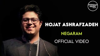 Hojat Ashrafzadeh - Negaram I Official Video ( حجت اشرف زاده - نگارم )