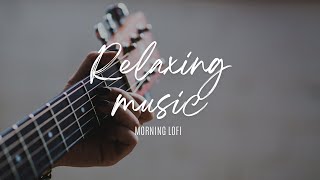 Morning Lofi Music | chill beats to relax, study & work | deep sleep | 528Hz | Journal With Me
