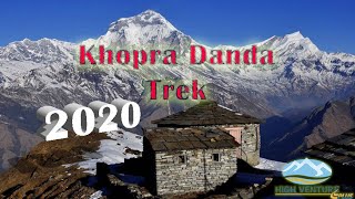 Khopra Danda Trek Complete Guide 2020