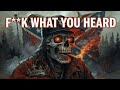 F**k What You Hear-(Lyrical music video)