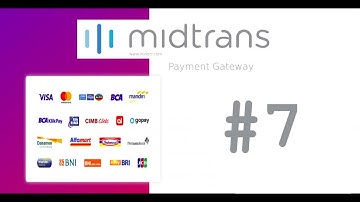 How to make Payment Gateway Mobile use Midtrans #7