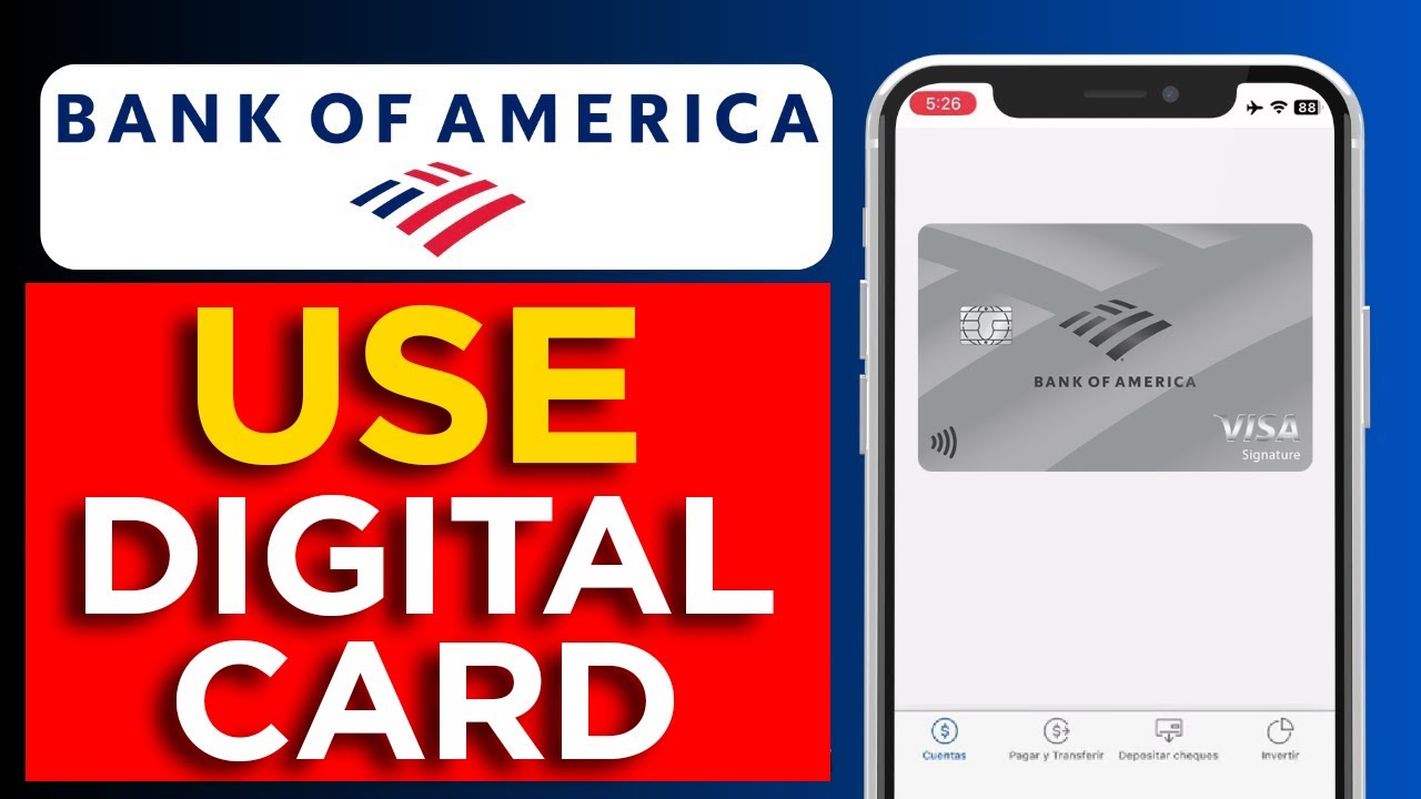 HOW TO USE MY BANK OF AMERICA DIGITAL CARD 💰 (UPDATED 2024) - YouTube