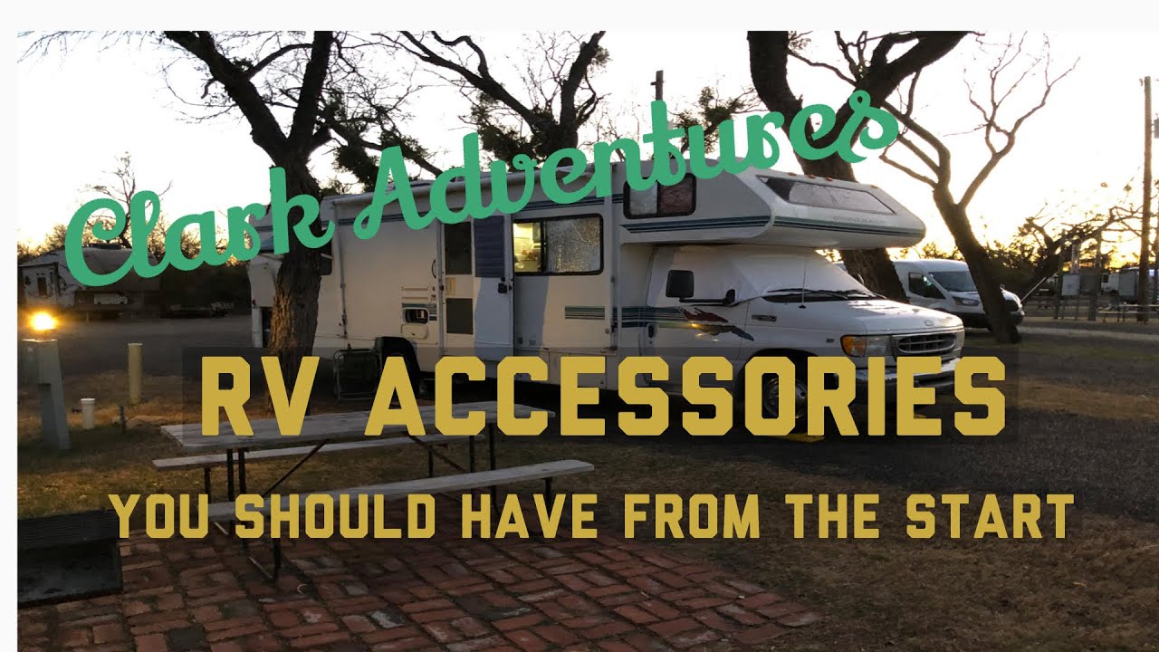 RV Accessories You Need from the Start