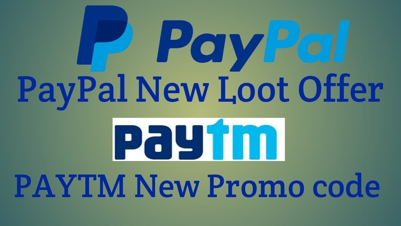 PayPal New Loot Offer !! Paytm New Gold Promo Code !! Bast Offer