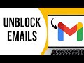 How To Unblock Emails In Gmail How To Unblock Emails In Gmail