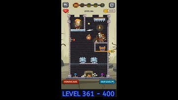 How to Loot – Pin Pull & Hero Rescue || Level 361 to 400