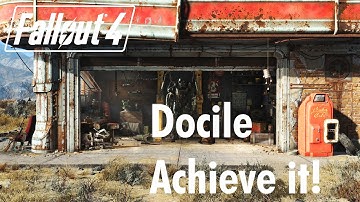 Achieve It! - Fallout 4 (Wasteland Workshop DLC) - Docile Achievement