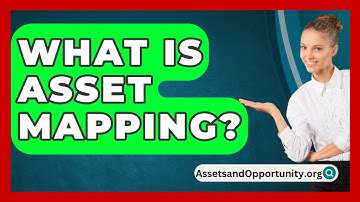 What Is Asset Mapping? - AssetsandOpportunity.org