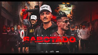 Haitam - Sabotado (prod. André Nine e Souza Beats) - Official Music Video