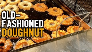 How Old-Fashioned Donut Are Made
