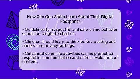 How Can Gen Alpha Learn About Their Digital Footprint? - Gen Alpha Adventures