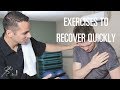 Exercises for a shoulder dislocation to help you recover quickly