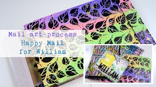 Mail Art with me ~ Happy Mail for William #4