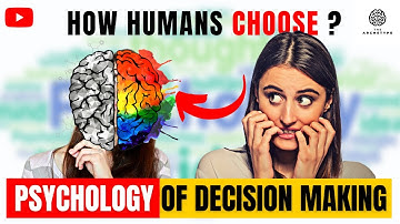 Psychology Of Decision Making | How Humans Make Decisions | Psychology  #psychology