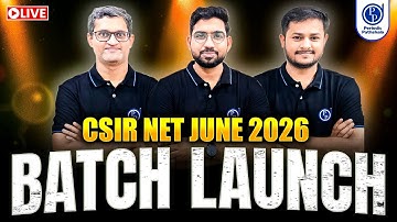 LIVE: CSIR NET June 2026 New Batch Launch | Syllabus, Plan & Guidance | Classes & Mentorship