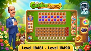 Gardenscapes ( Level 18481 - Level 18489 ) - All Puzzles - Satisfying Gameplay