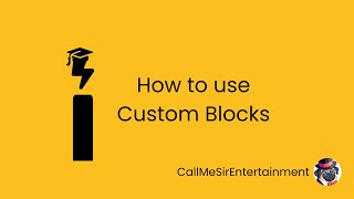 How to use Custom Blocks - InvenTutor
