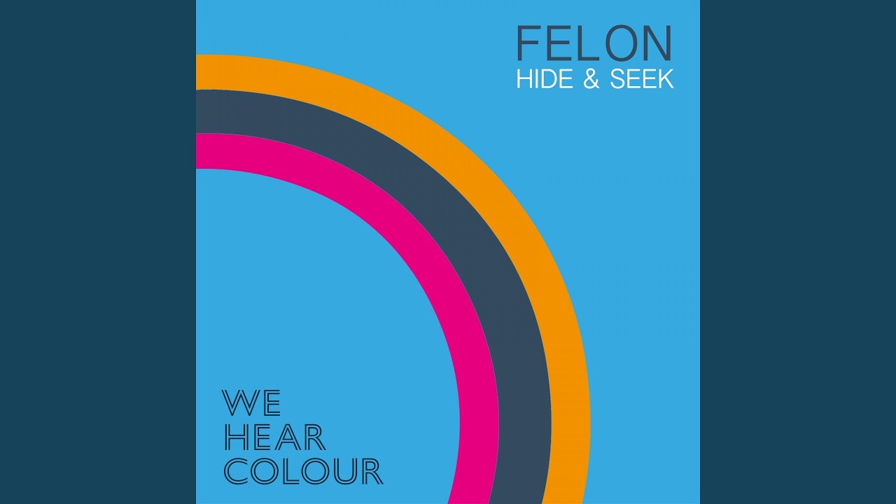Hide & Seek (VIP Radio Edit) - Felon
