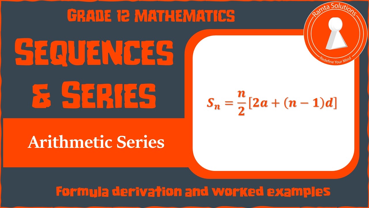 Arithmetic Series (Includes Formula Derivation and Worked Examples ...