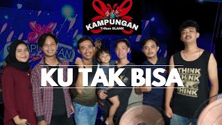 Cover Slank - Ku Tak Bisa By Kampungan