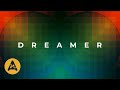 Dreamer | Alex Arcoleo & Josh Oliver