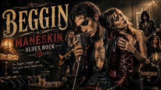 Beggin' (Måneskin) 🎸 Blues Rock Cover | Soulful Guitar & Powerful Rock Vocals