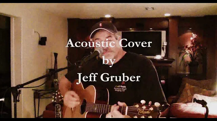 Tonight I Want to Cry - Acoustic Cover by Jeff Gru...