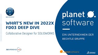 What's New 3DEXPERIENCE 2022xFD03 - Collaborative Designer for SOLIDWORKS