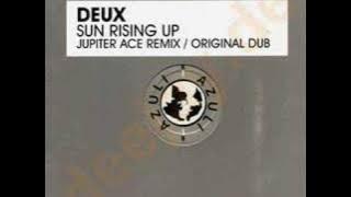 Deux - Sun Rising Up