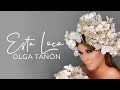 Olga Tañón - Esta Loca (Video Oficial)