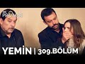 Yemin 309. Bölüm | The Promise Season 3 Episode 309