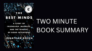 The Best Minds by Jonathan Rosen Book Summary