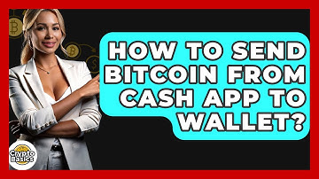 How to Send Bitcoin from Cash App to Wallet? - CryptoBasics360.com