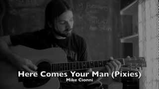 Here Comes Your Man (Pixies Cover) chords