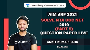 Solve NTA UGC NET 2019 (Part 5) | Question Paper Live | AIM JRF 2021 | English | Ankit Rajvir