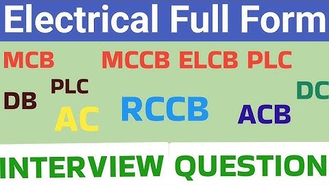 Electrician equipment full forms| Electrical full forms| Electrical Interview Question