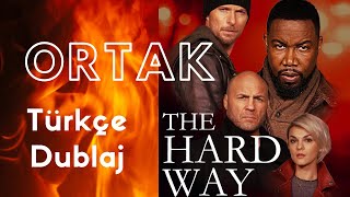 ORTAK  -  THE HARD WAY  Türkçe Dublaj Full Hd Aksiyon Filmi izle